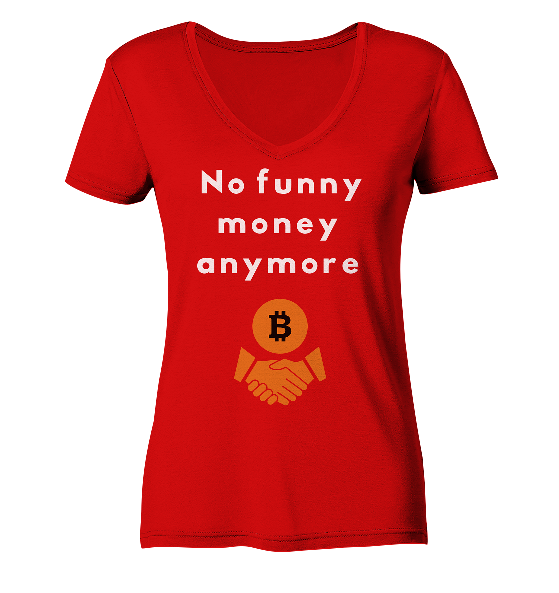 No funny money anymore (Ladies Collection 21% Rabatt bis zum Halving 2024) - Ladies V-Neck Shirt