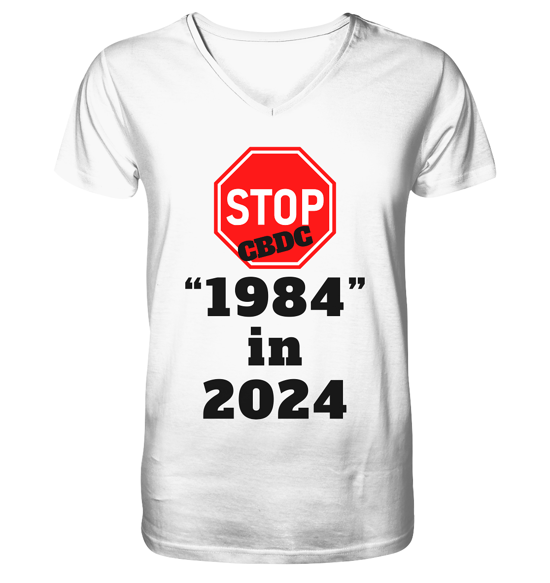 STOP CBDC "1984" in 2024 - Mens Organic V-Neck Shirt