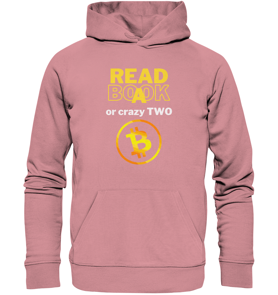 READ A BOOK or CRAZY TWO - Variante "Book" im Hintergrund - Organic Basic Hoodie