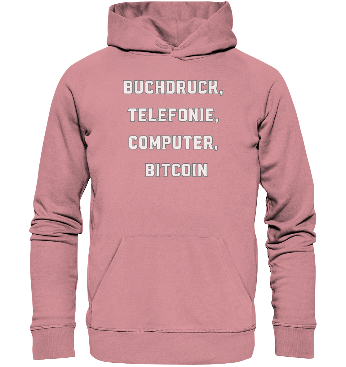Buchdruck, Telefonie, Computer, Bitcoin - Organic Basic Hoodie