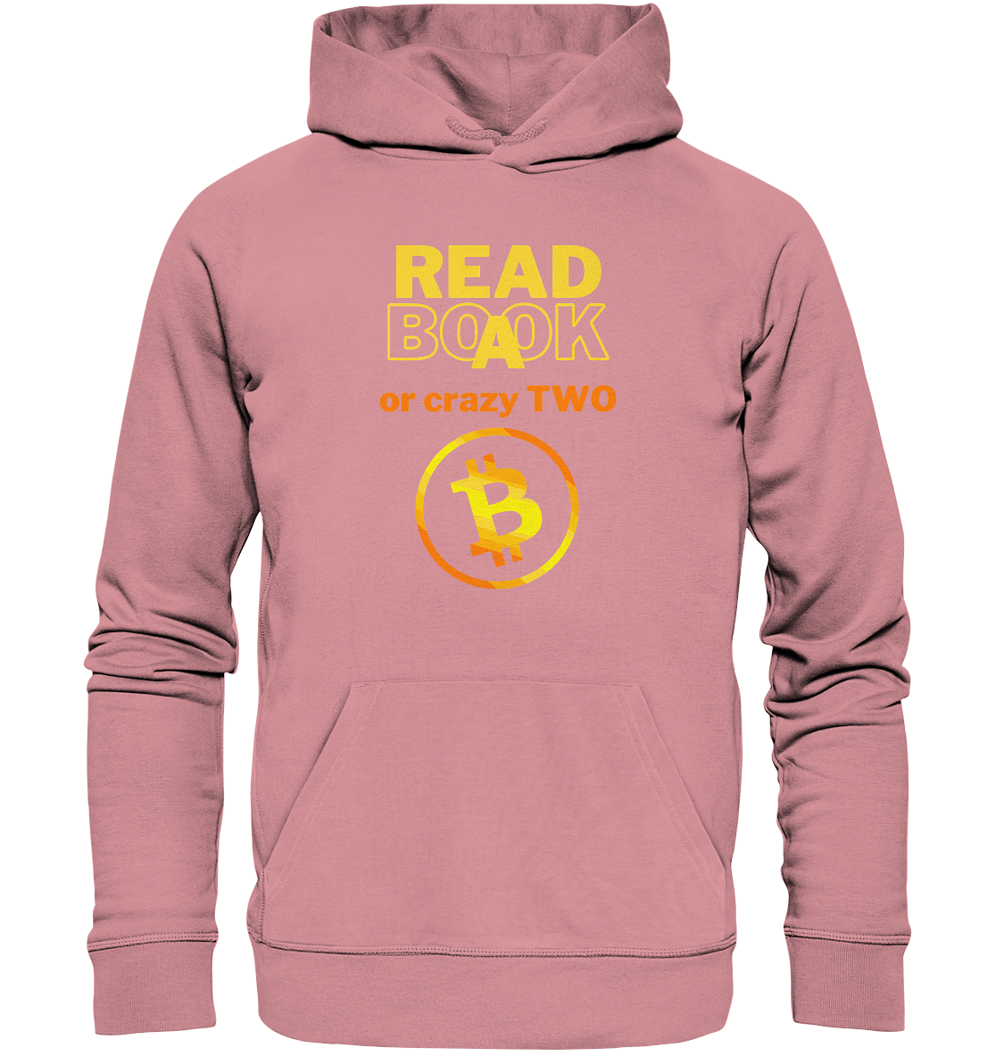 READ A BOOK or CRAZY TWO - (Variante crazy in orange) - Organic Basic Hoodie