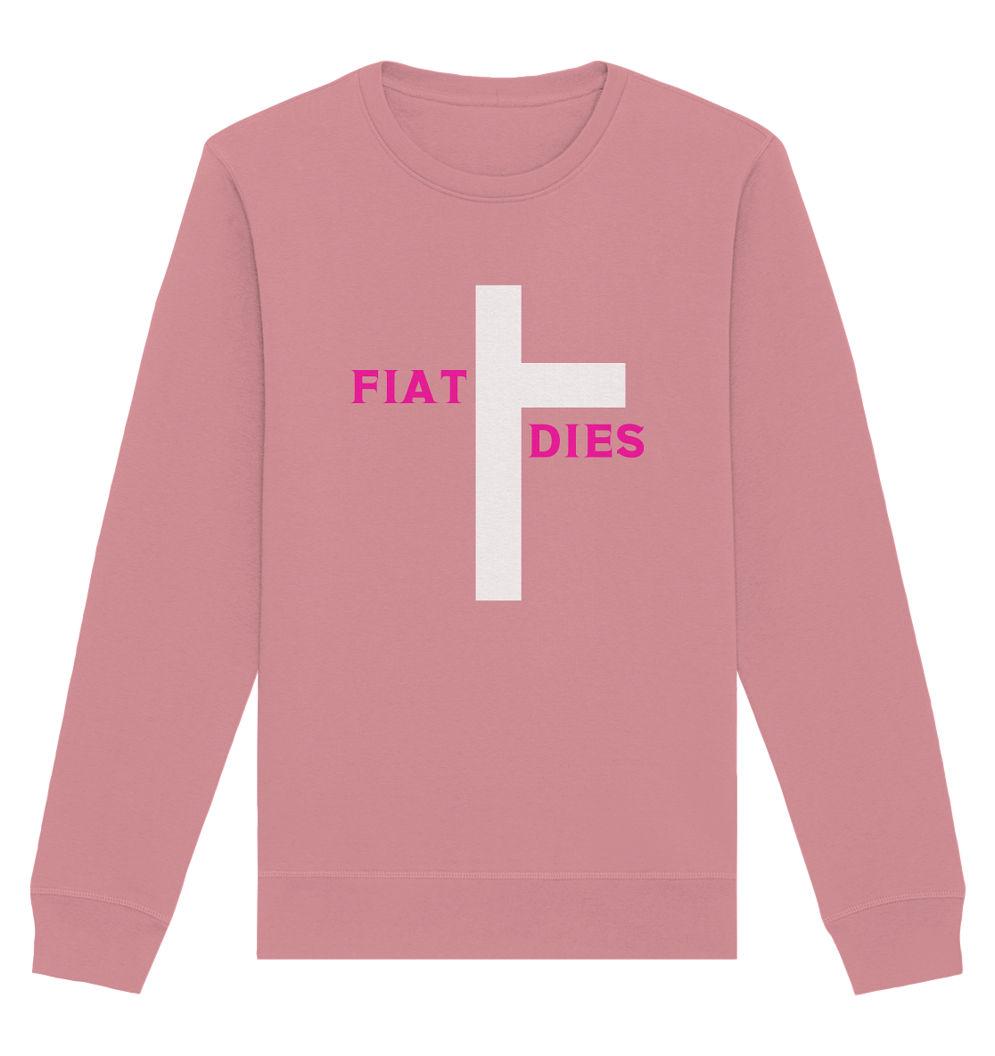 FIAT DIES - Organic Basic Unisex Sweatshirt