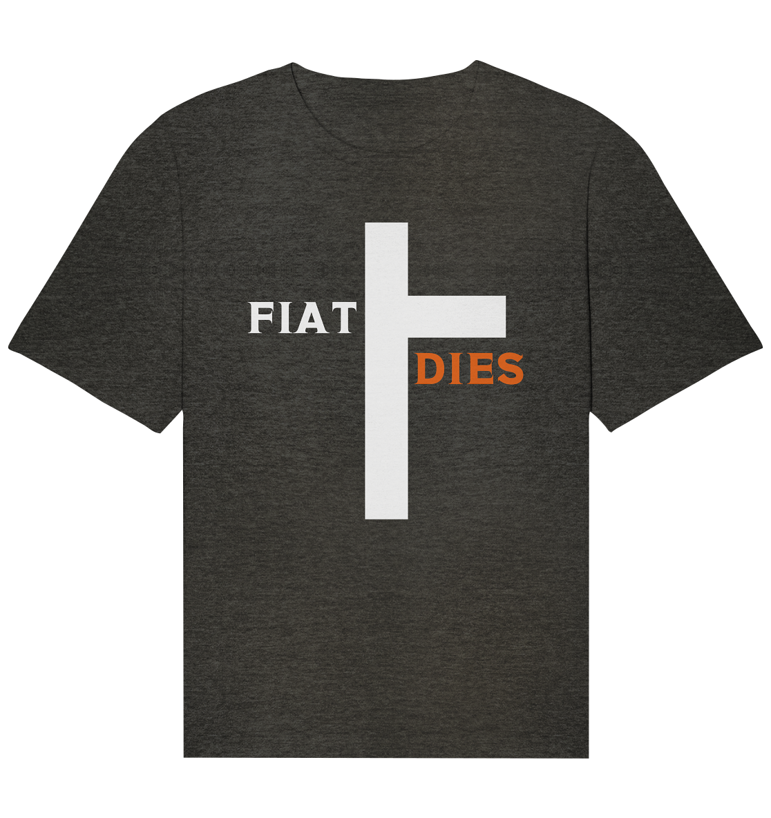 FIAT DIES (Version: "FIAT" in weiss, "DIES" in orange) - Organic Relaxed Shirt