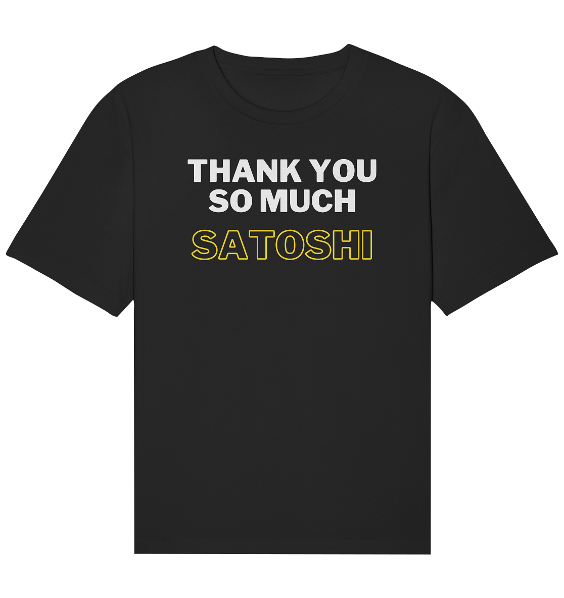 THANK YOU SO MUCH SATOSHI (weiss / gelb) - Organic Relaxed Shirt