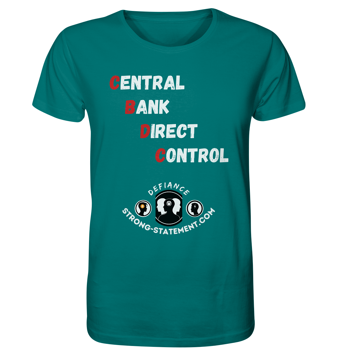 CENTRAL BANK DIRECT CONTROL - Defiance - Strong-Statement.com - Organic Shirt