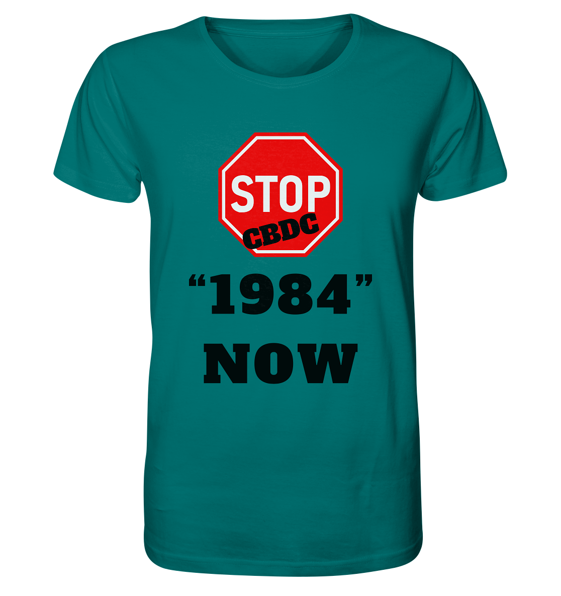 STOP CBDC "1984" NOW - Organic Shirt
