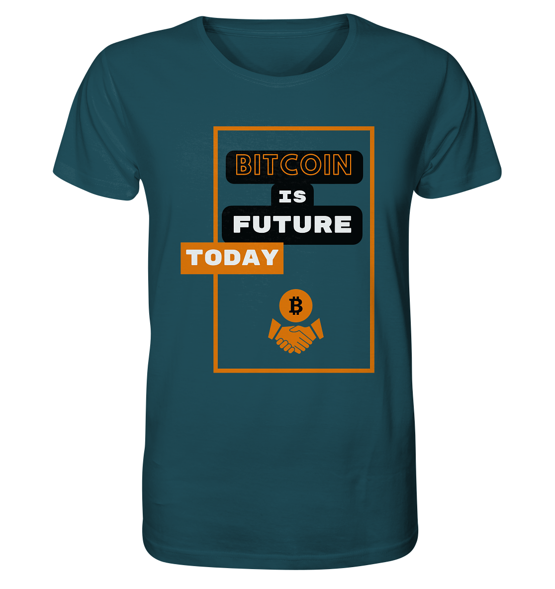 BITCOIN IS FUTURE TODAY - Var. black "B" - Organic Shirt