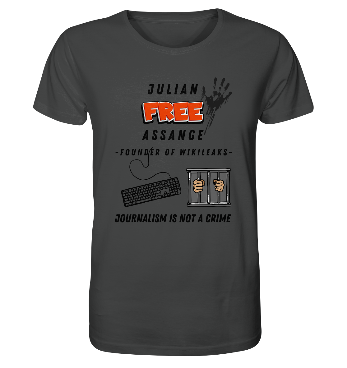 JULIAN FREE ASSANGE - FOUNDER OF WIKILEAKS - JOURNALISM IS NOT A CRIME (GRAFIKEN, Tastatur, Zelle, Hand)) - Organic Shirt