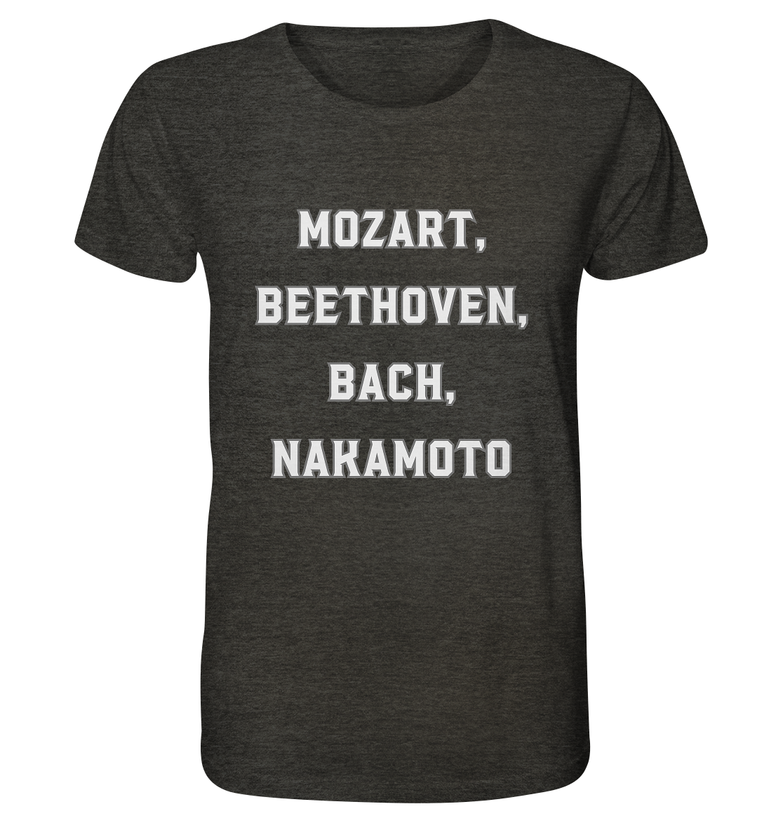 MOZART, BEETHOVEN, BACH, NAKAMOTO - Organic Shirt (meliert)