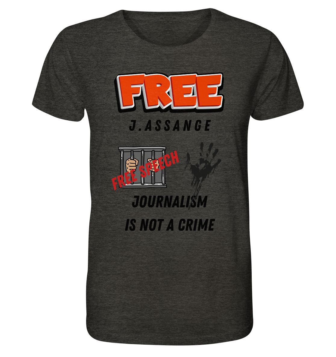 FREE J.ASSANGE - JOURNALISM IS NOT A CRIME, FREE SPEECH (2 GRAFIKEN) - Organic Shirt (meliert)