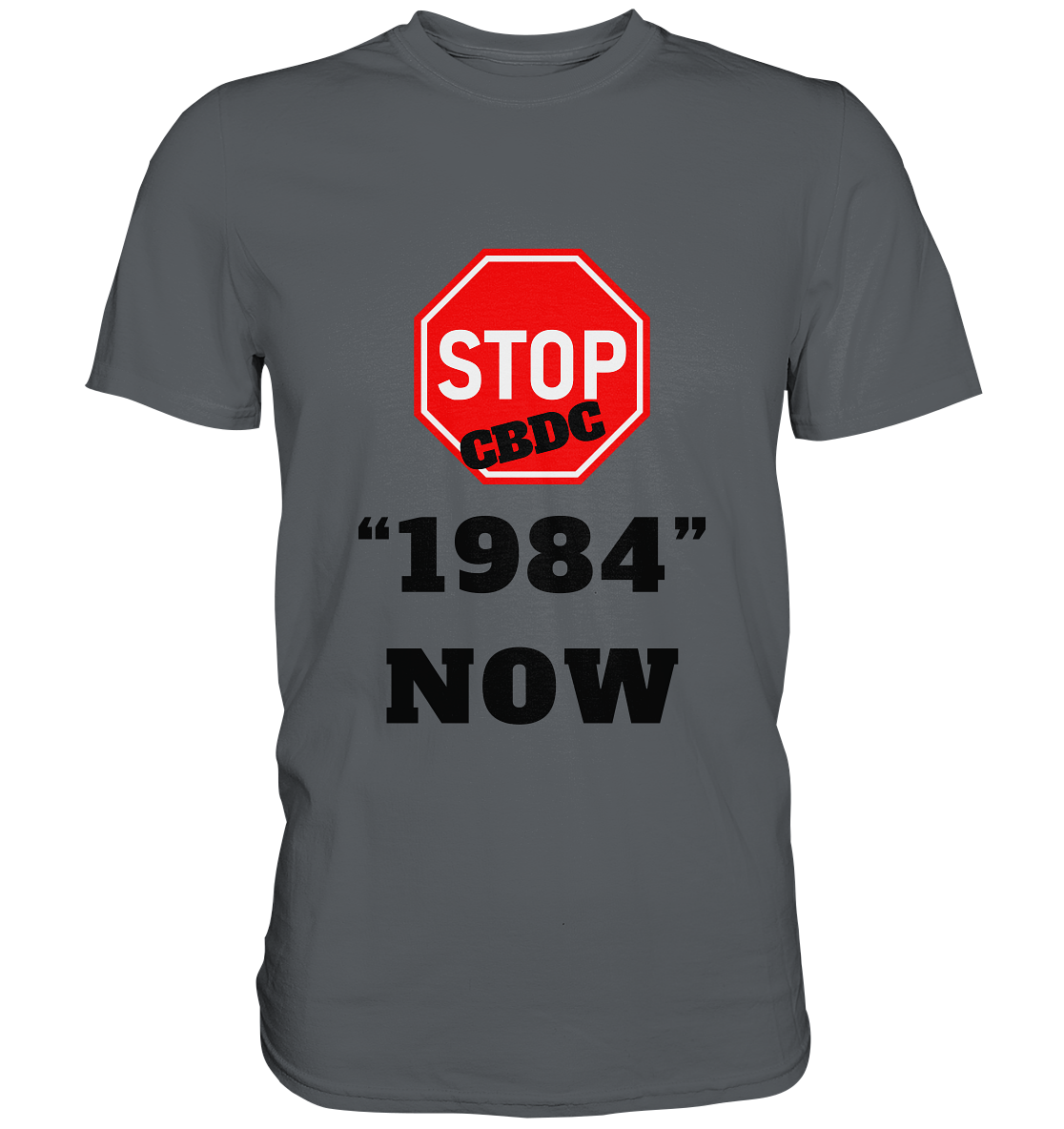 STOP CBDC "1984" NOW - LADIES COLLECTION 21% automat. Rabatt bis zum Halving 2024 - Premium Shirt