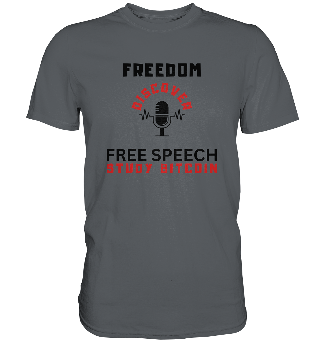 FREEDOM (Mikrofon) DISCOVER FREE SPEECH, STUDY BITCOIN - Premium Shirt