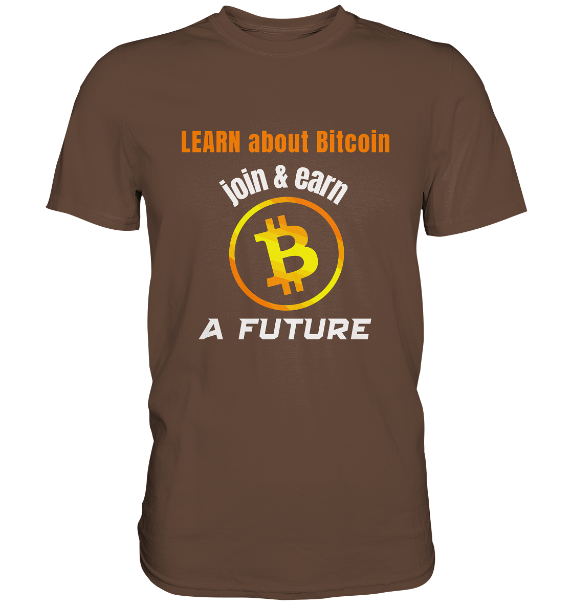 LEARN about BITCOIN join & earn A FUTURE - Ladies, Variante - Premium Shirt