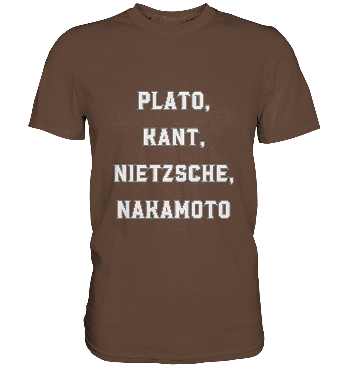 PLATO, KANT, NIETZSCHE, NAKANOTO - Premium Shirt