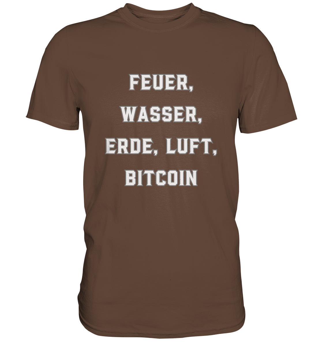 FEUER, WASSER, ERDE, LUFT, BITCOIN- Ladies Collection - Premium Shirt