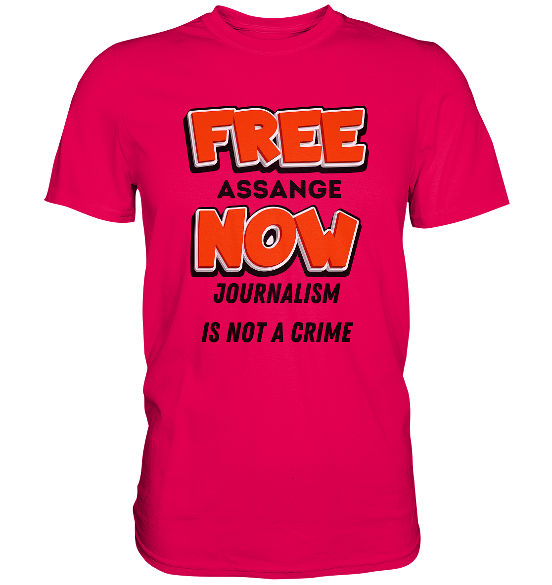 FREE ASSANGE NOW - JOURNALISM IS NOT A CRIME - Premium Shirt