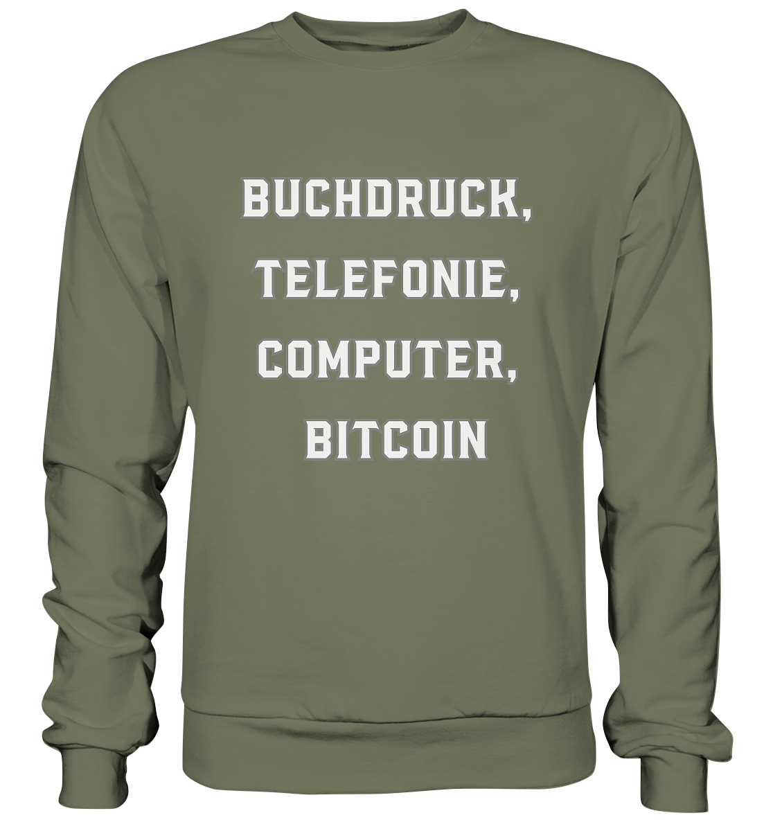 Buchdruck, Telefonie, Computer, Bitcoin - Premium Sweatshirt