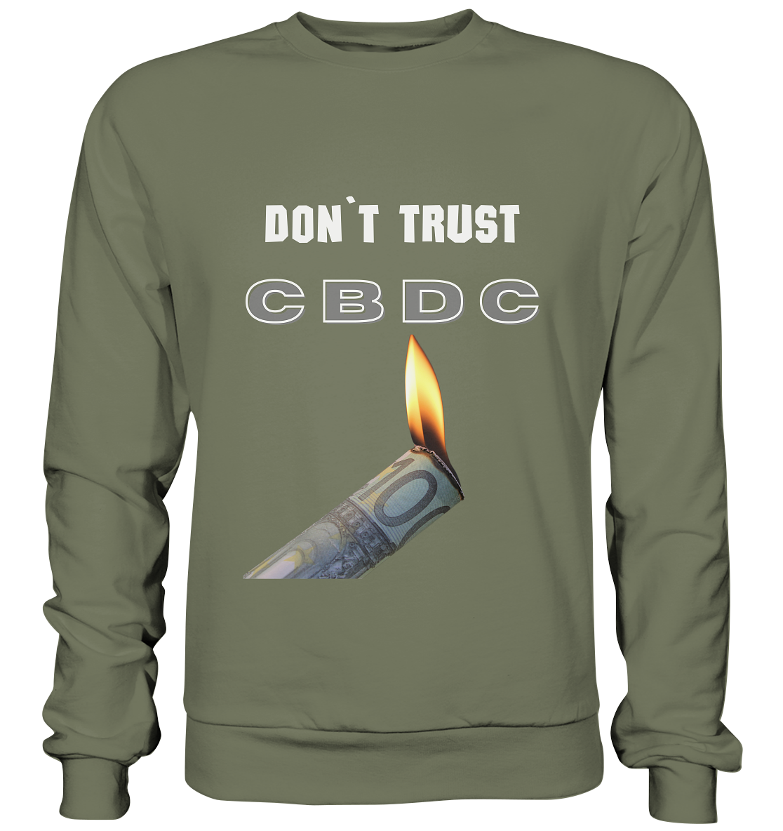 DON`T TRUST CBDC - Premium Sweatshirt