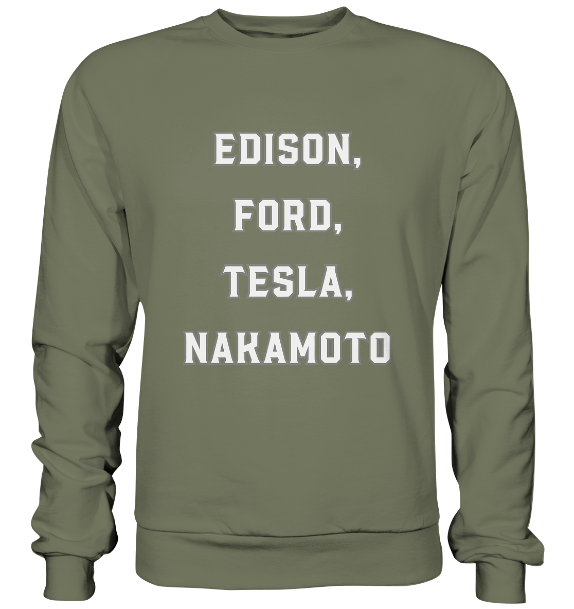 Erfinder: EDISON, FORD, TESLA, NAKAMOTO - Premium Sweatshirt
