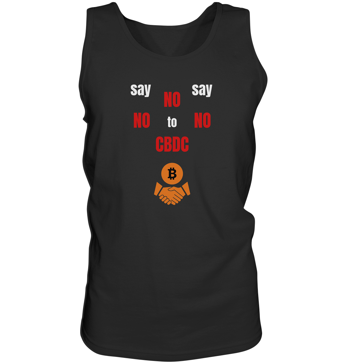 say NO NO NO to CBDC (+Bitcoin handshake) - Var. weiss / rot - Tank-Top