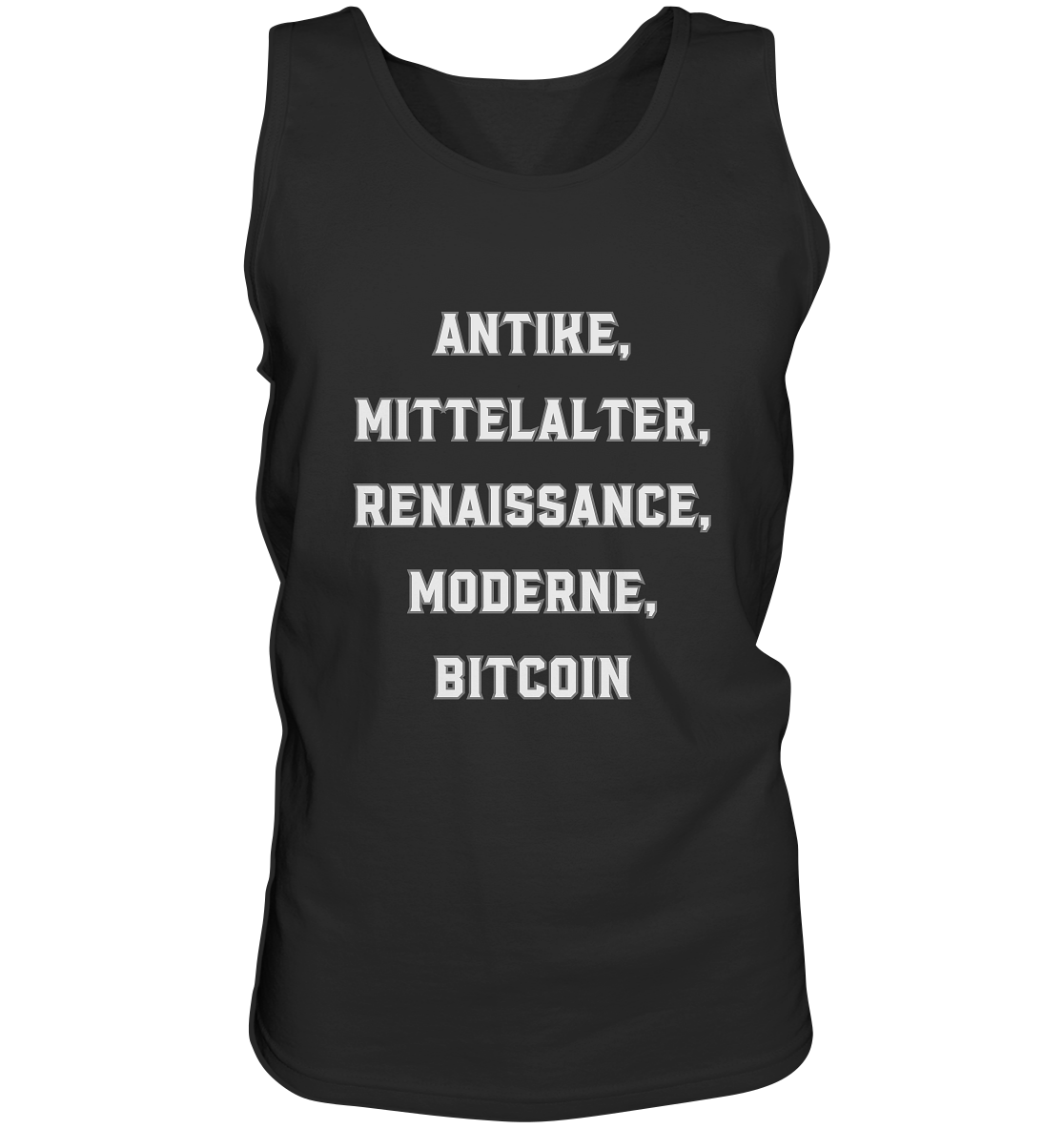ANTIKE, MITTELALTER, RENAISSANCE, MODERNE, BITCOIN - Tank-Top