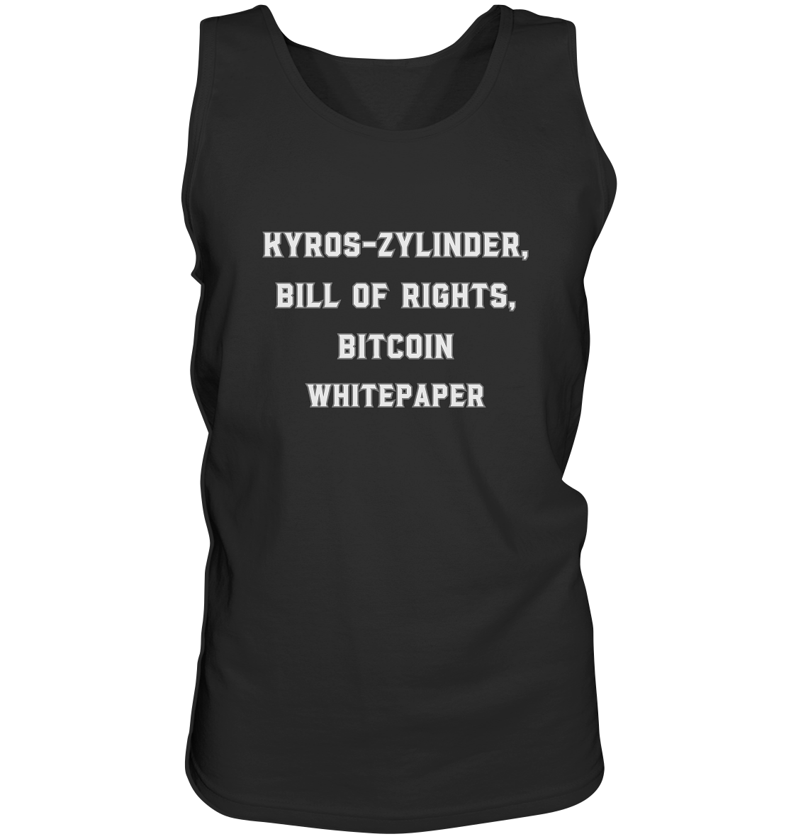 KYROS-ZYLINDER, BILL OF RIGHTS, BITCOIN WHITEPAPER - Tank-Top