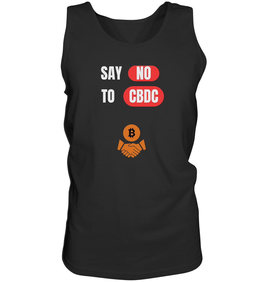 SAY NO TO CBDC (+Bitcoin handshake) - Tank-Top