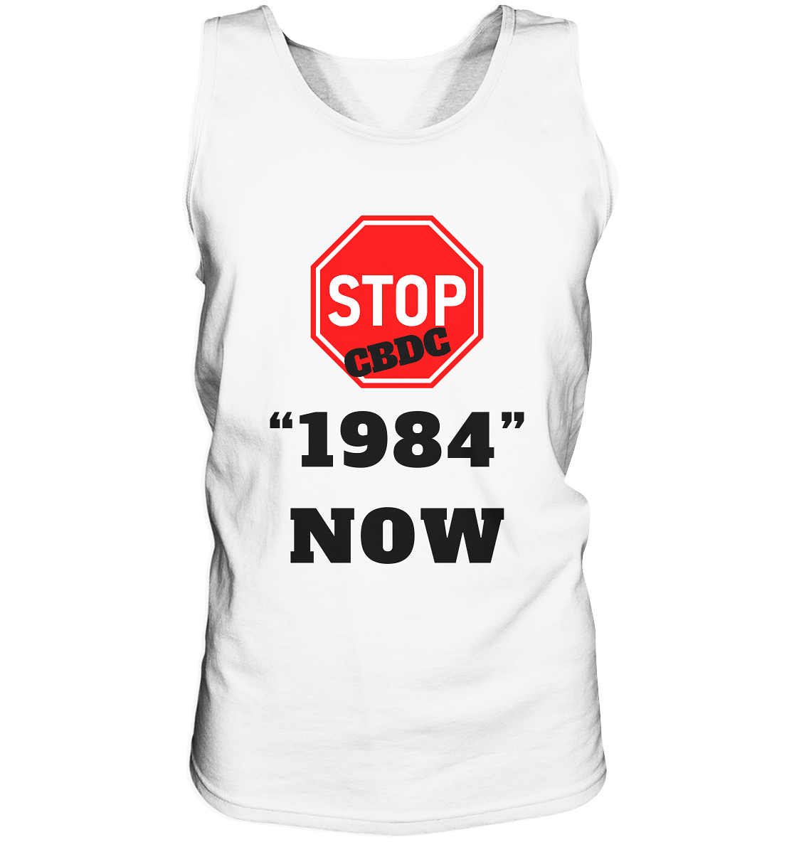 STOP CBDC "1984" NOW - Tank-Top