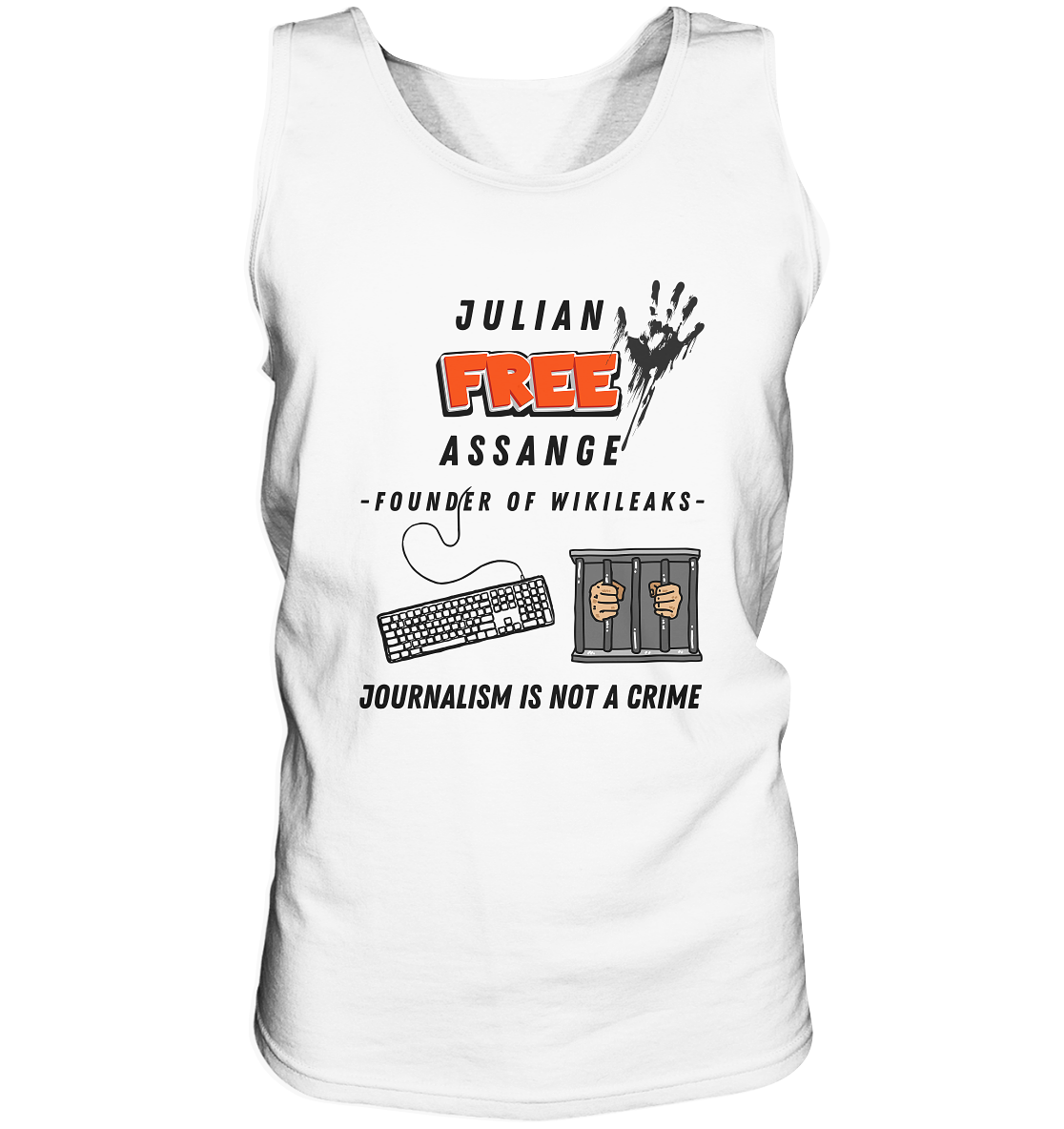JULIAN FREE ASSANGE - FOUNDER OF WIKILEAKS - JOURNALISM IS NOT A CRIME (GRAFIKEN, Tastatur, Zelle, Hand)) - Tank-Top