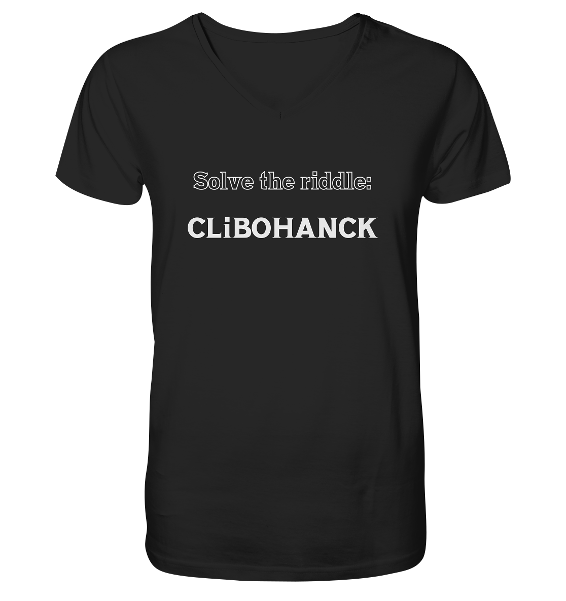 SOLVE THE RIDDLE - CLiBOHANCK - V-Neck Shirt