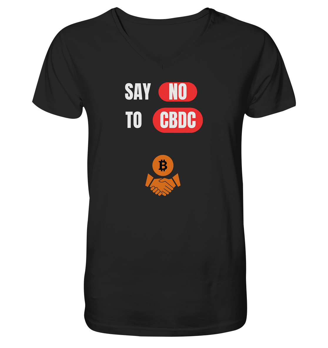SAY NO TO CBDC (+Bitcoin handshake) - V-Neck Shirt