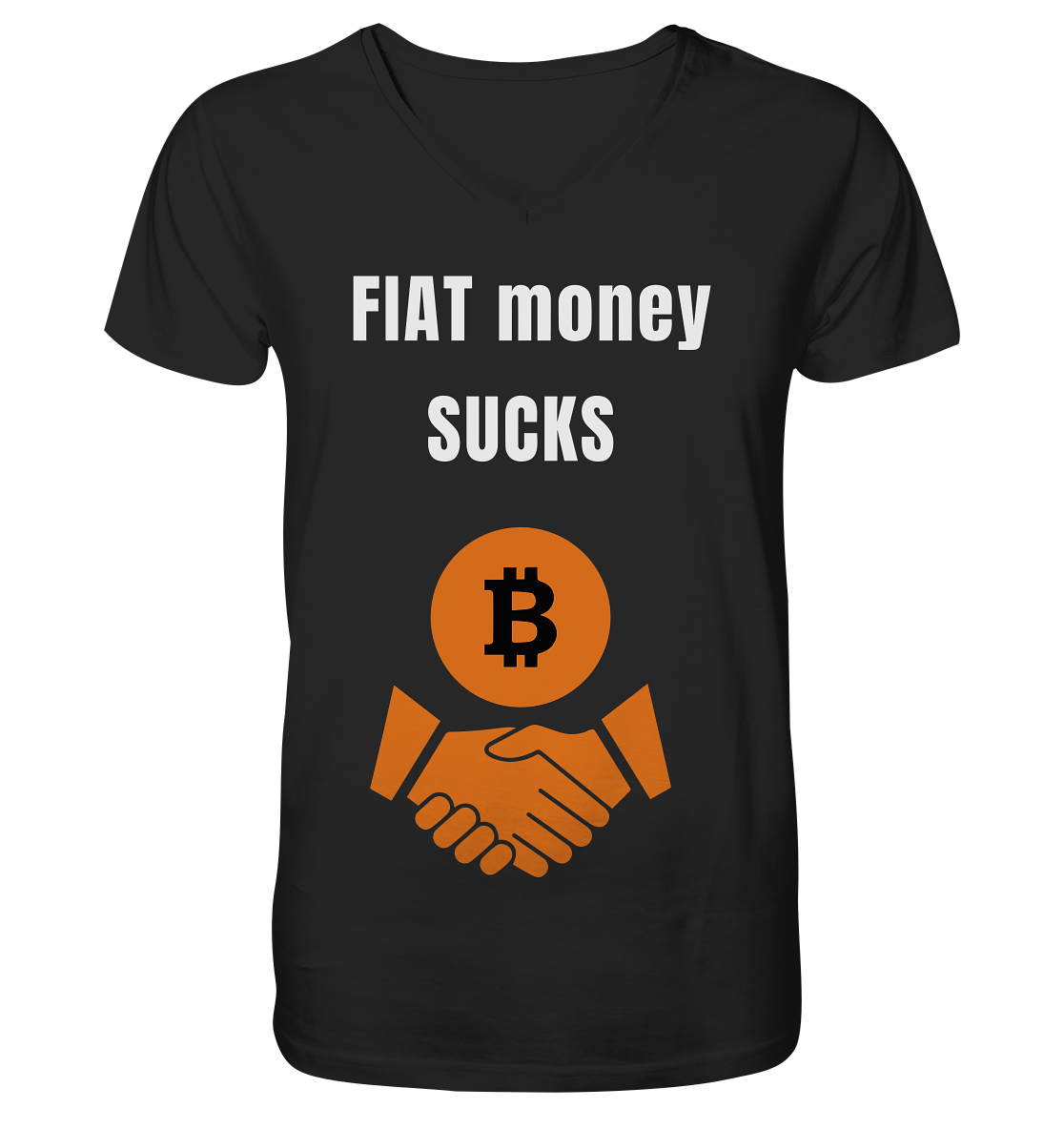 FIAT money SUCKS - V-Neck Shirt