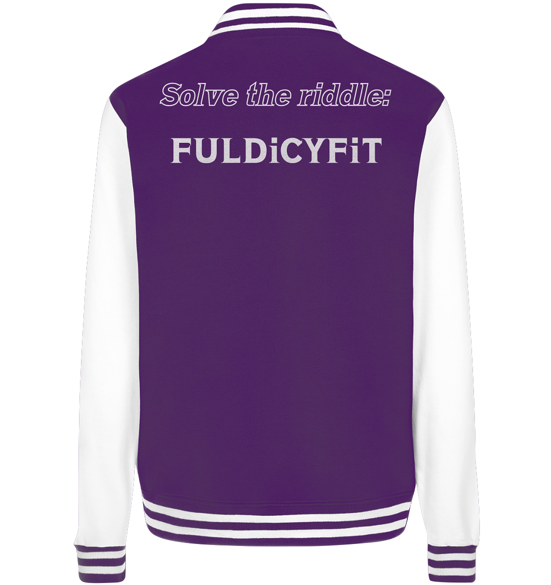 SOLVE THE RIDDLE - FULDiCYFiT  (Ladies)  - College Jacket