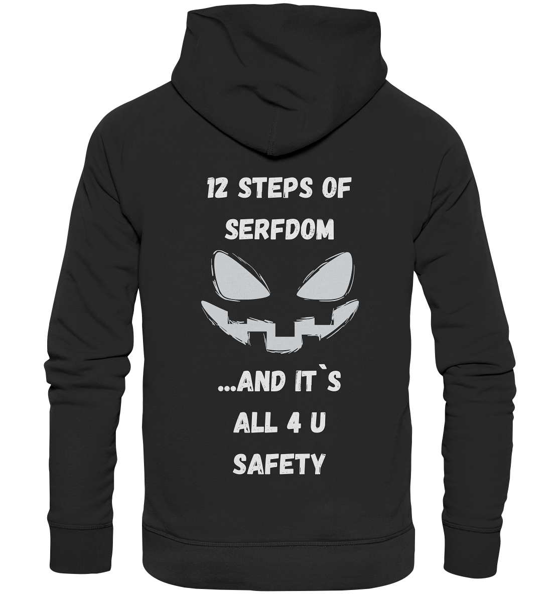 1st from 12 steps of serfdom - IT`S ALL 4 U SAFETY - RÜCKENDRUCK (men)