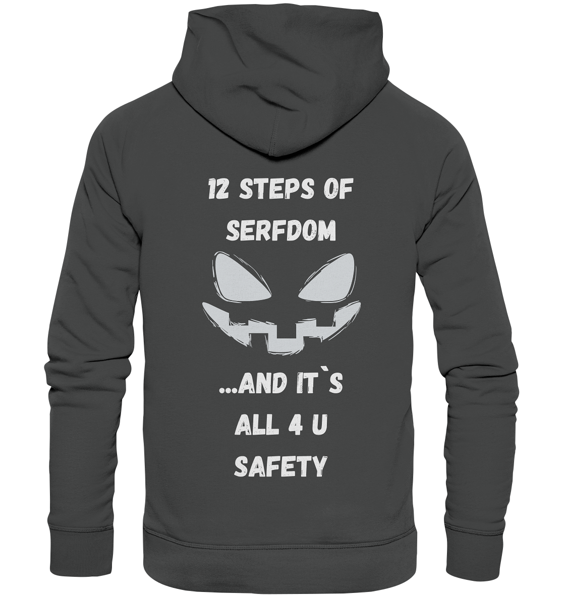1st from 12 steps of serfdom - IT`S ALL 4 U SAFETY - RÜCKENDRUCK (men)