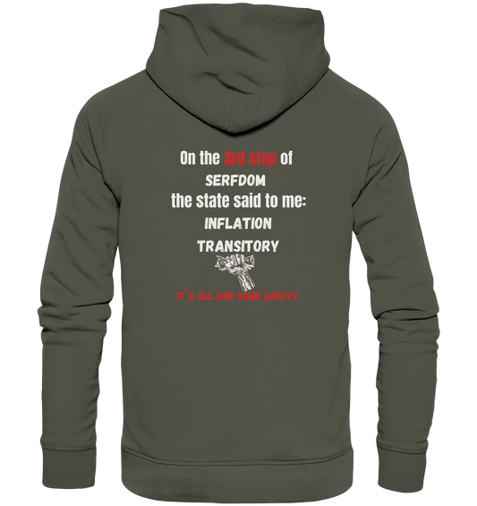 3rd step of serfdom - INFLATION TRANSITORY - RÜCKENDRUCK (Herren, Men)  - Organic Basic Hoodie