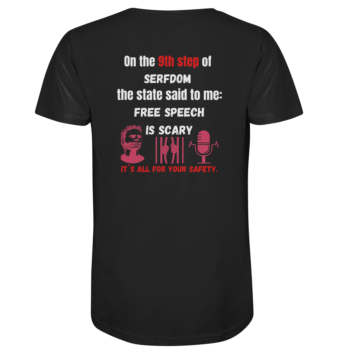 9th step of serfdom - FREE SPEECH IS SCARY - RÜCKENDRUCK (Herren, Men)   - Organic Shirt