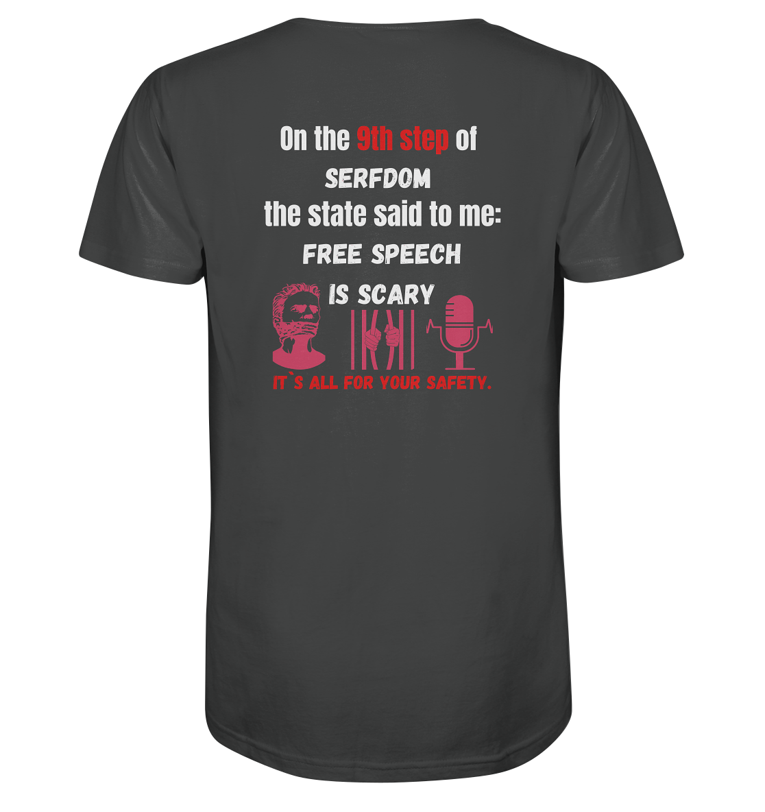 9th step of serfdom - FREE SPEECH IS SCARY - RÜCKENDRUCK (Herren, Men)   - Organic Shirt