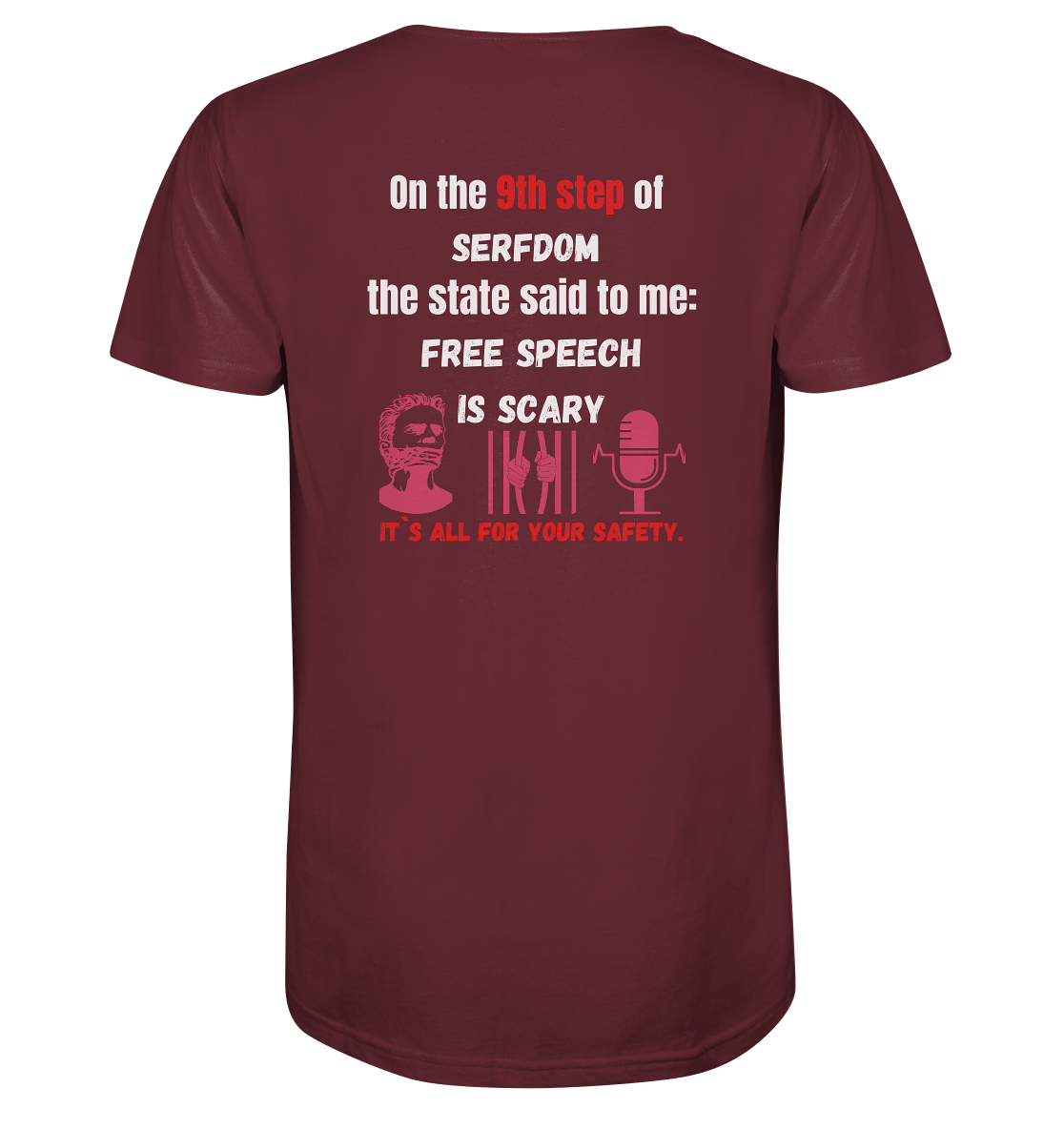 9th step of serfdom - FREE SPEECH IS SCARY - RÜCKENDRUCK (Herren, Men)   - Organic Shirt