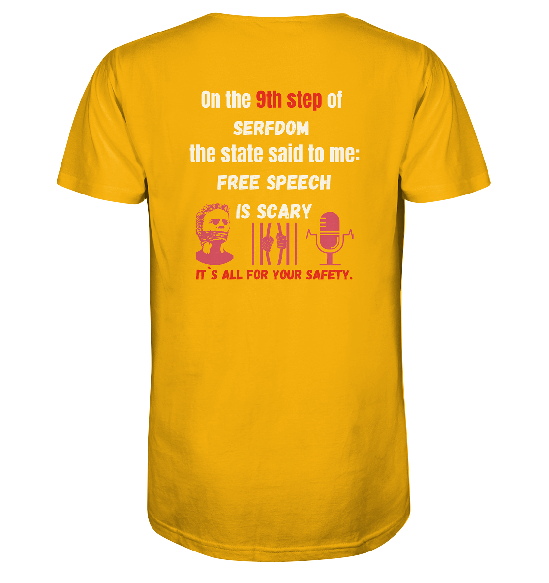 9th step of serfdom - FREE SPEECH IS SCARY - RÜCKENDRUCK (Herren, Men)   - Organic Shirt