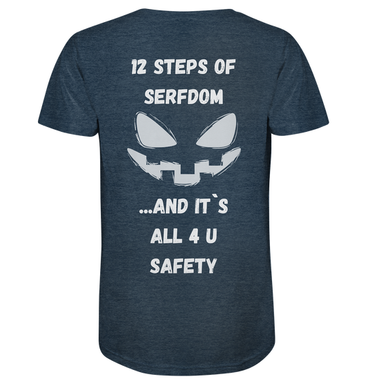 1st from 12 steps of serfdom - IT`S ALL 4 U SAFETY - RÜCKENDRUCK (men)  - Organic Shirt (meliert)
