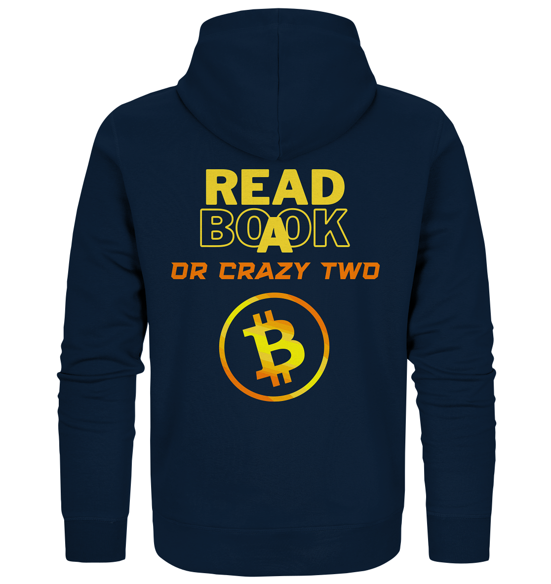 READ A BOOK or CRAZY TWO - (Schrift "crazy" in orange) - Organic Zipper