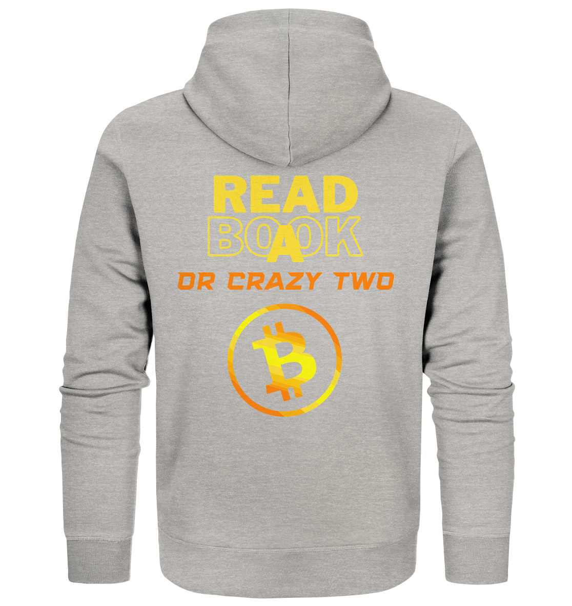 READ A BOOK or CRAZY TWO - (Schrift "crazy" in orange) - Organic Zipper