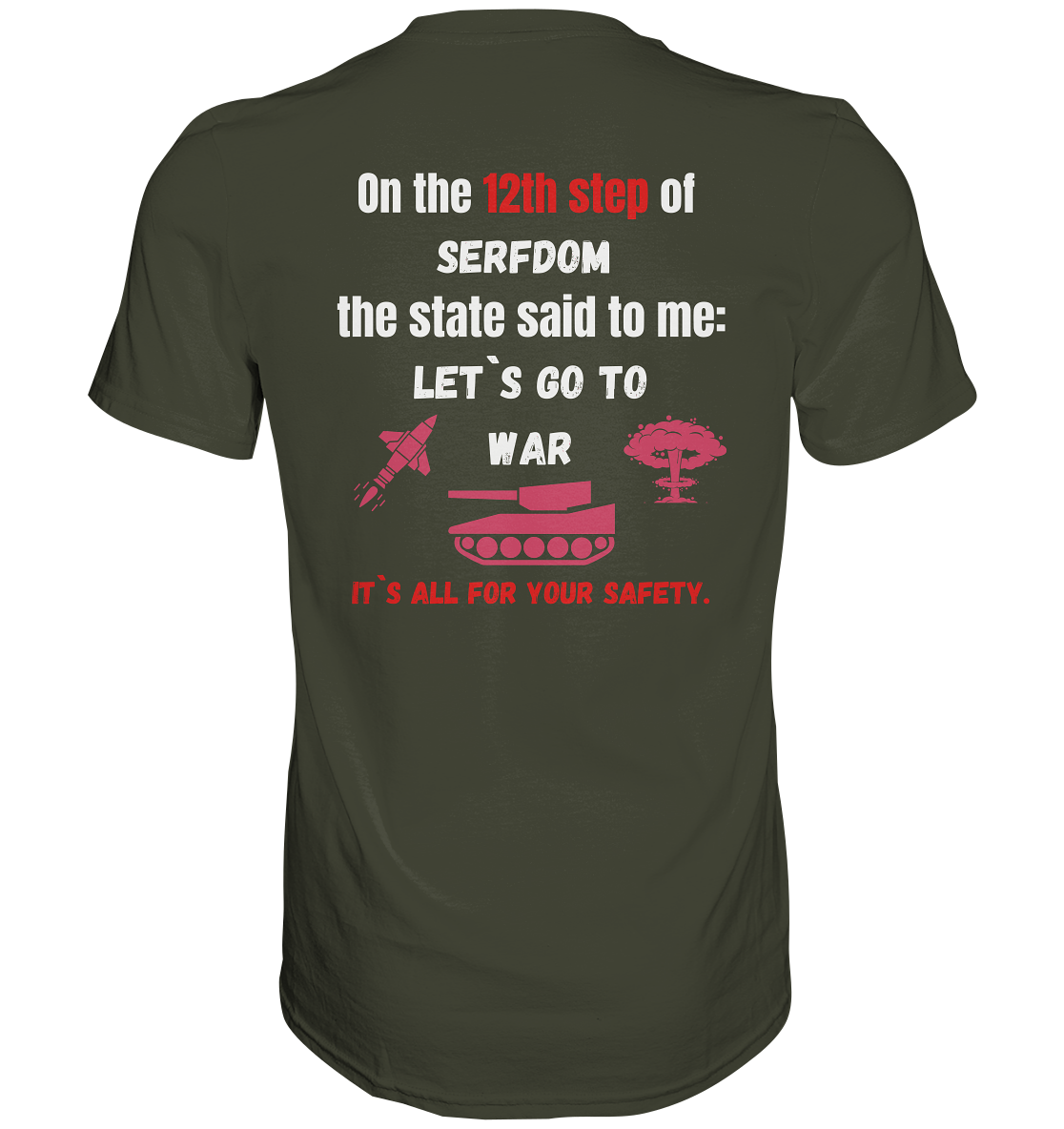 12th step of serfdom. Let`s go to war. # RÜCKENDRUCK # (Ladies Collection 21% Rabatt bis zum Halving 2024) - Premium Shirt