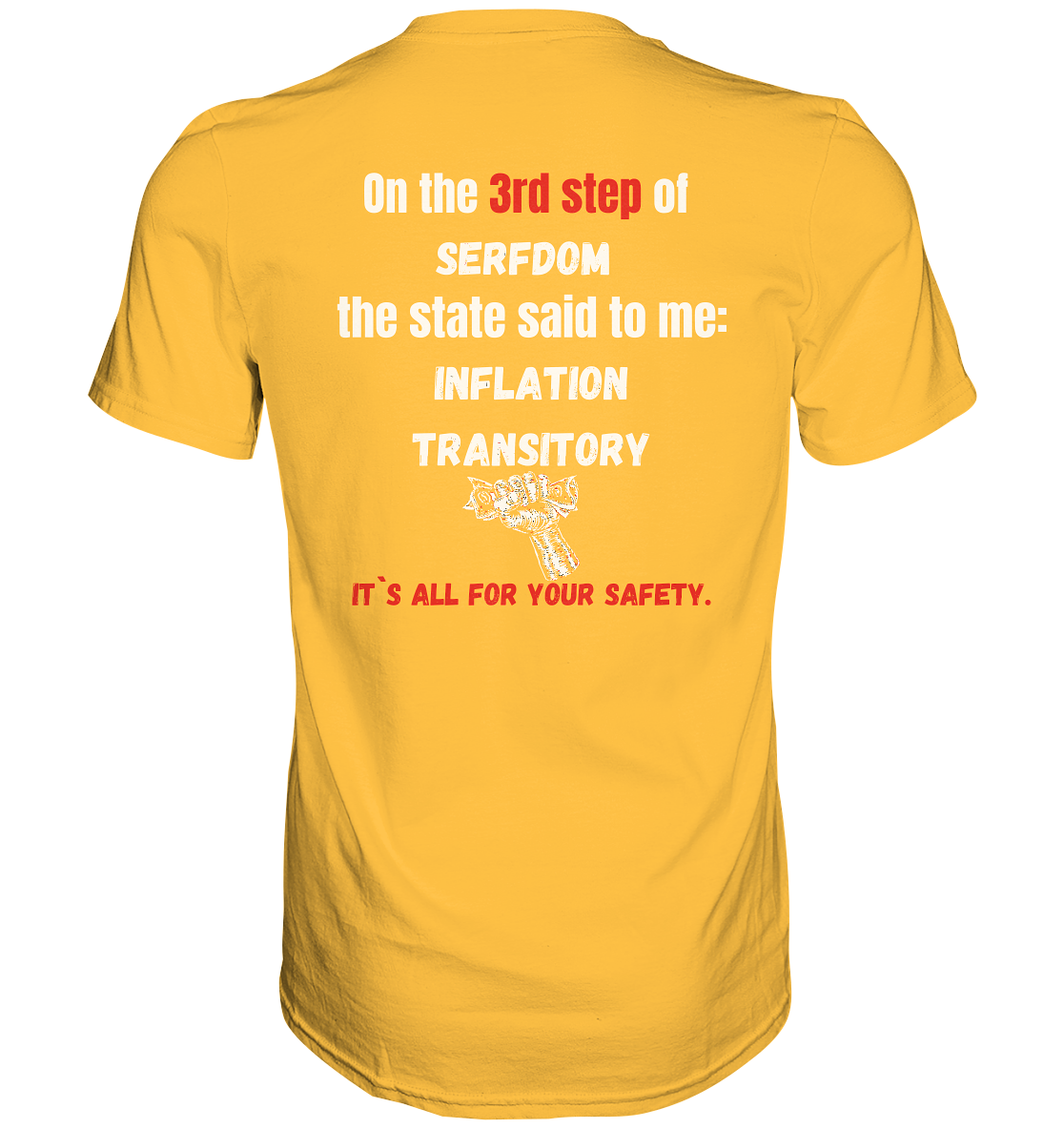 3rd step of serfdom the state said to me: INFLATION TRANSITORY # RÜCKENDRUCK # (Ladies Collection 21% Rabatt bis zum Halving 2024) - Premium Shirt