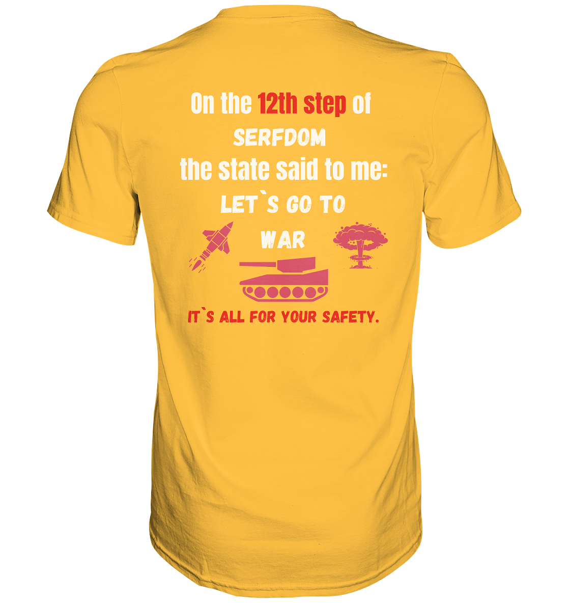 12th step of serfdom. Let`s go to war. # RÜCKENDRUCK # (Ladies Collection 21% Rabatt bis zum Halving 2024) - Premium Shirt