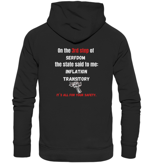 3rd step of serfdom - INFLATION TRANSITORY - RÜCKENDRUCK (Herren, Men)  - Premium Unisex Hoodie