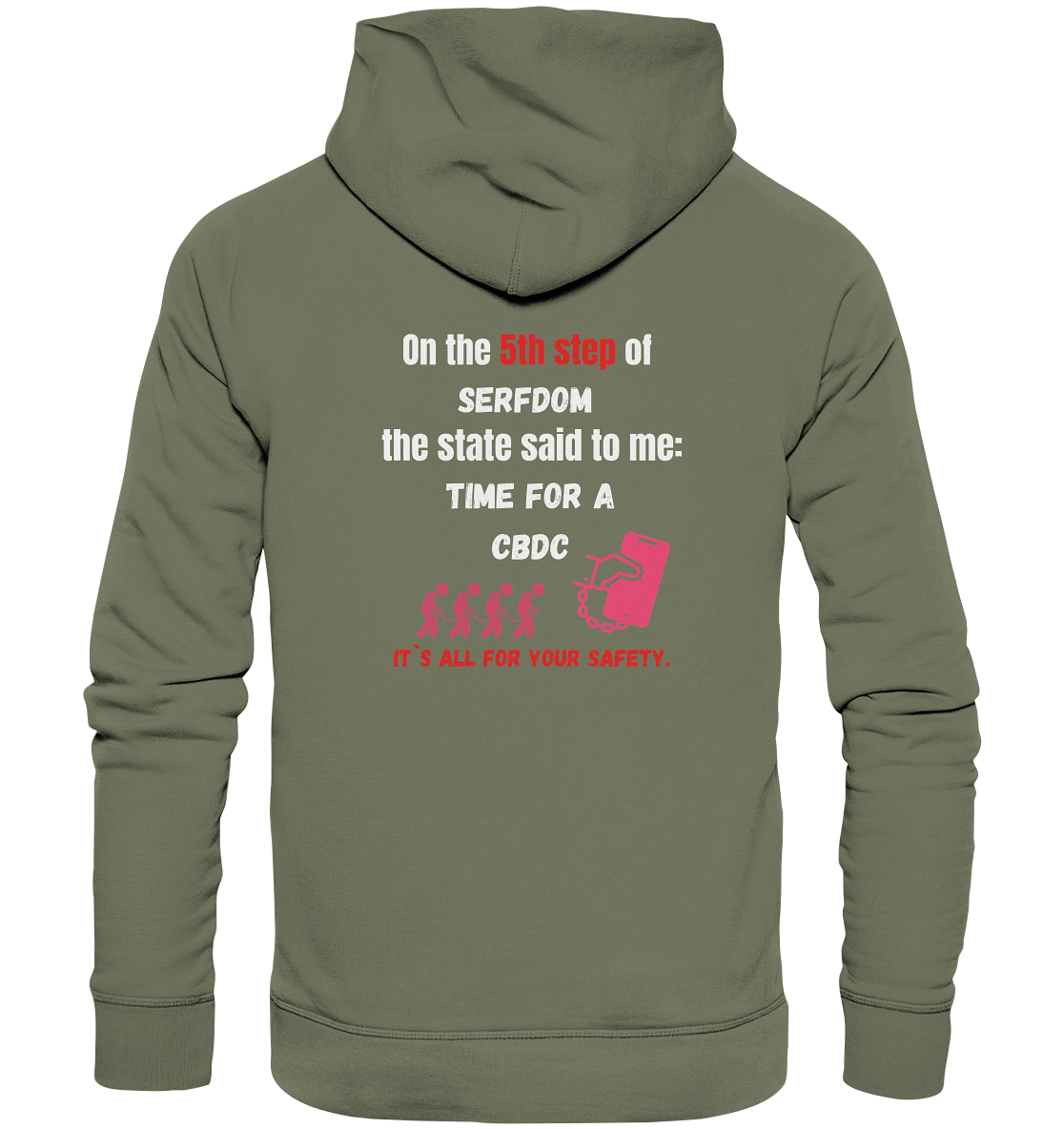 5th step of serfdom - TIME FOR A CBDC - RÜCKENDRUCK (Herren, Men) - Premium Unisex Hoodie