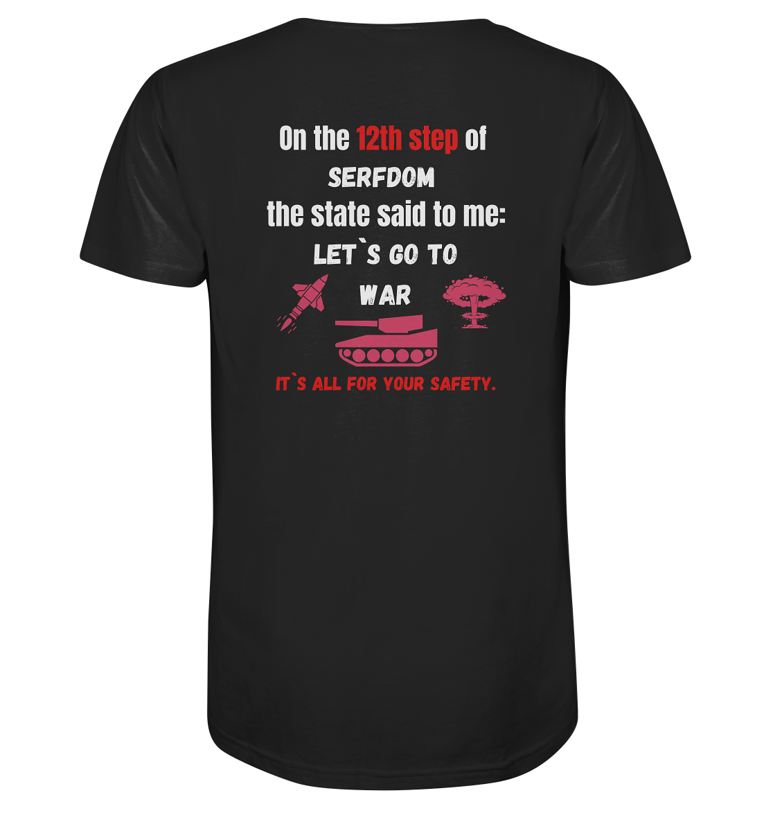 12th steps of serfdom - LET`S GO TO WAR - RÜCKENDRUCK (Herren, Men)  - V-Neck Shirt