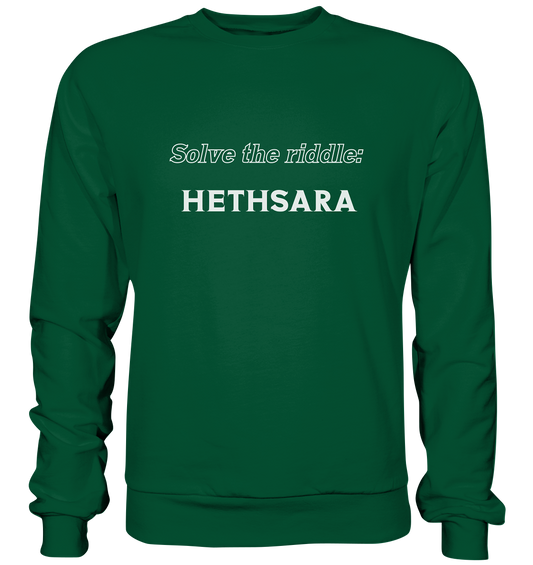 SOLVE THE RIDDLE - HETHSARA - Basic Sweatshirt